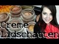 [Meine Liebsten] ♥ 6 Creme Lidschatten