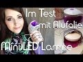 [Im Test] essence Mini LED Lampe (Alufolie hilft! ☺)