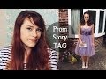 'My Prom Story' TAG | TheCameraLiesBeauty