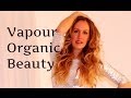 Vapour Organic Beauty review &amp; tutorial + Giveaway! NATURAL &amp; ORGANIC MAKEUP