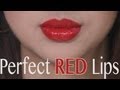 How to Do Perfect Red Lips