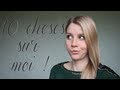 ► 10 Choses sur moi ! ◄