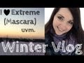 [Winter Vlog] Die neue I ♥ Extreme Mascara - Mini Review, uvm.