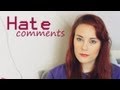 Hate Comments | TheCameraLiesBeauty