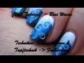 [Nail Tutorial] Blue Waves (Techniken: Klebeschablonen und Sponge Technik - getupfter Farbverlauf)