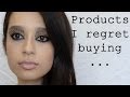 Products I regret Buying