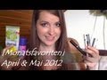 [Monatsfavoriten] ♥ April &amp; Mai 2012 (mit vielen Reviews und Tipps! :)) )