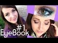 EyeBook #1 | Mein Schmink Tagebuch (Neue VideoSerie + Outtakes)