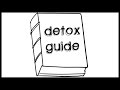 How to properly Detox naturally &amp; effectively